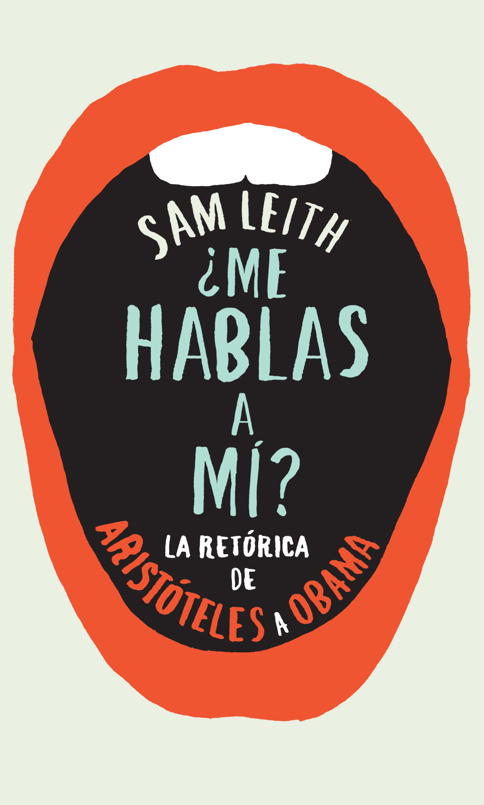 portada-me-hablas-mi-retorica-desde-aristoteles-hasta-obama